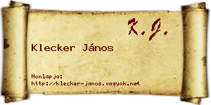 Klecker János névjegykártya